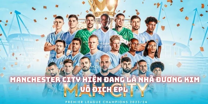 Man City đã vô địch NHA 6 lần kể từ năm 2017 đến nay